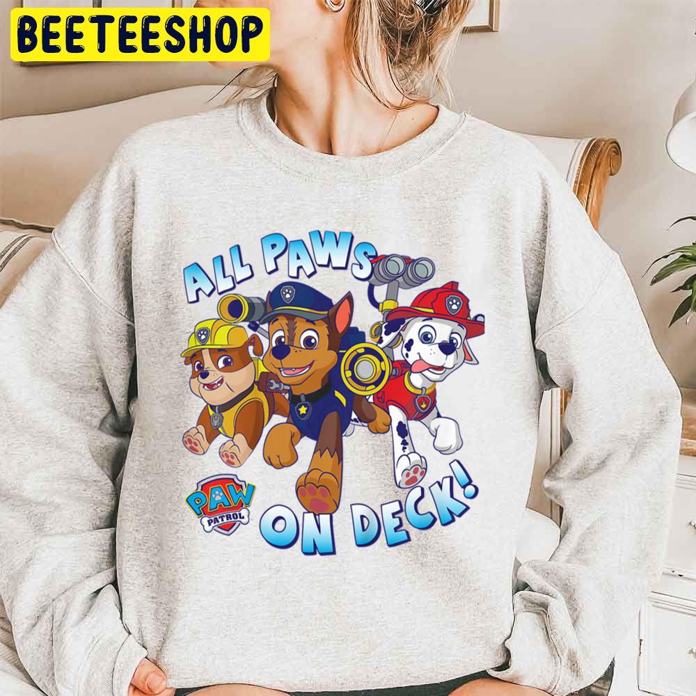 All Paws On Deck Paw Patrol Trending Unisex Sweatshirt