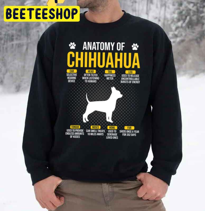 Anatomy Of Chihuahua Dog Lover Trending Unisex Sweatshirt