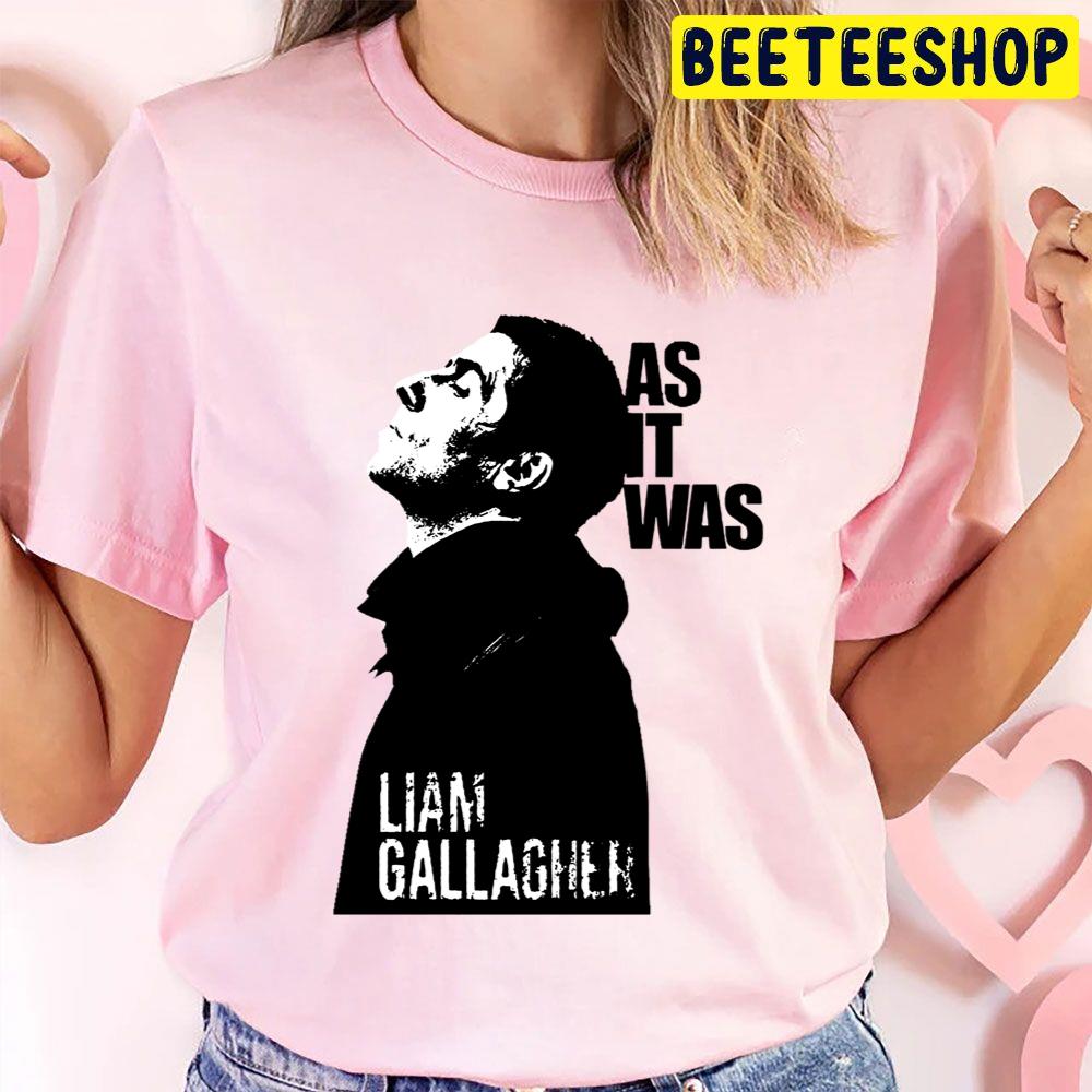 As It Was Lian Gallagher White And Black Art Vintage Trending Unisex T Shirt