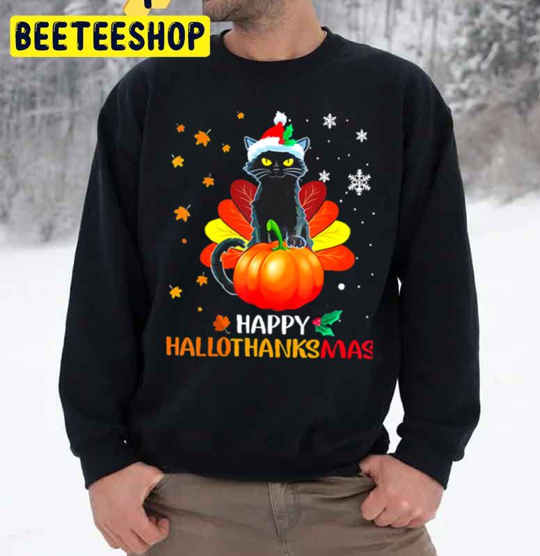 Black Cat Halloween And Merry Christmas Happy Hallothanksmas Trending Unisex Sweatshirt