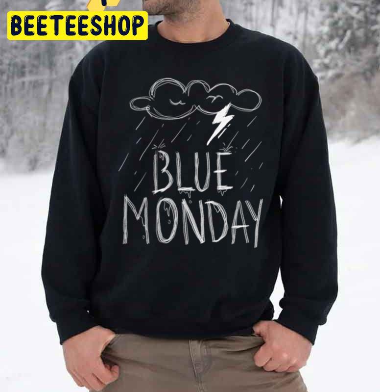 Blue Monday Thunder Cloud Distressed Drawing Design Trending Unisex Sweatshirt