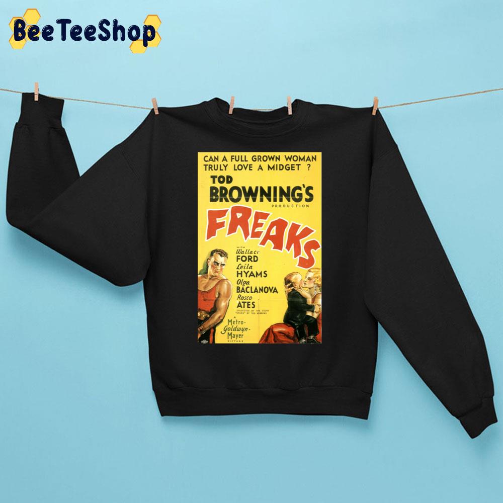 Can A Full Grown Woman Truly Love A Midget Tod Browming’s Freaks Trending Unisex Sweatshirt