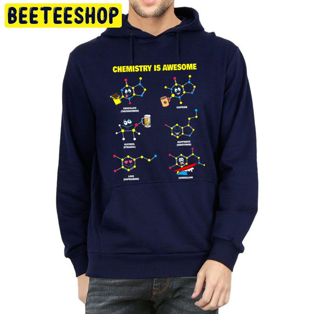 Chemistry Is Awesome Funny Kawaii Chemistry Molecules Graphic Trending Unisex Hoodie