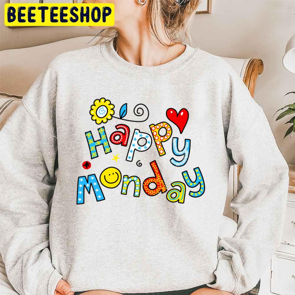 Colorful Happy Monday Trending Unisex Sweatshirt