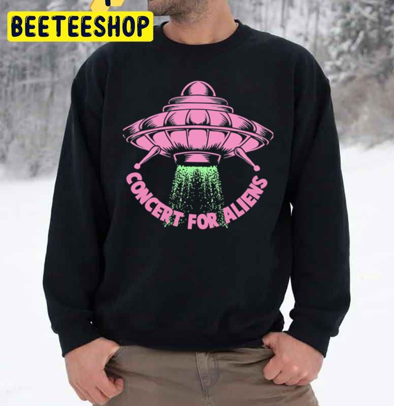 Concert For Aliens Trending Unisex Sweatshirt