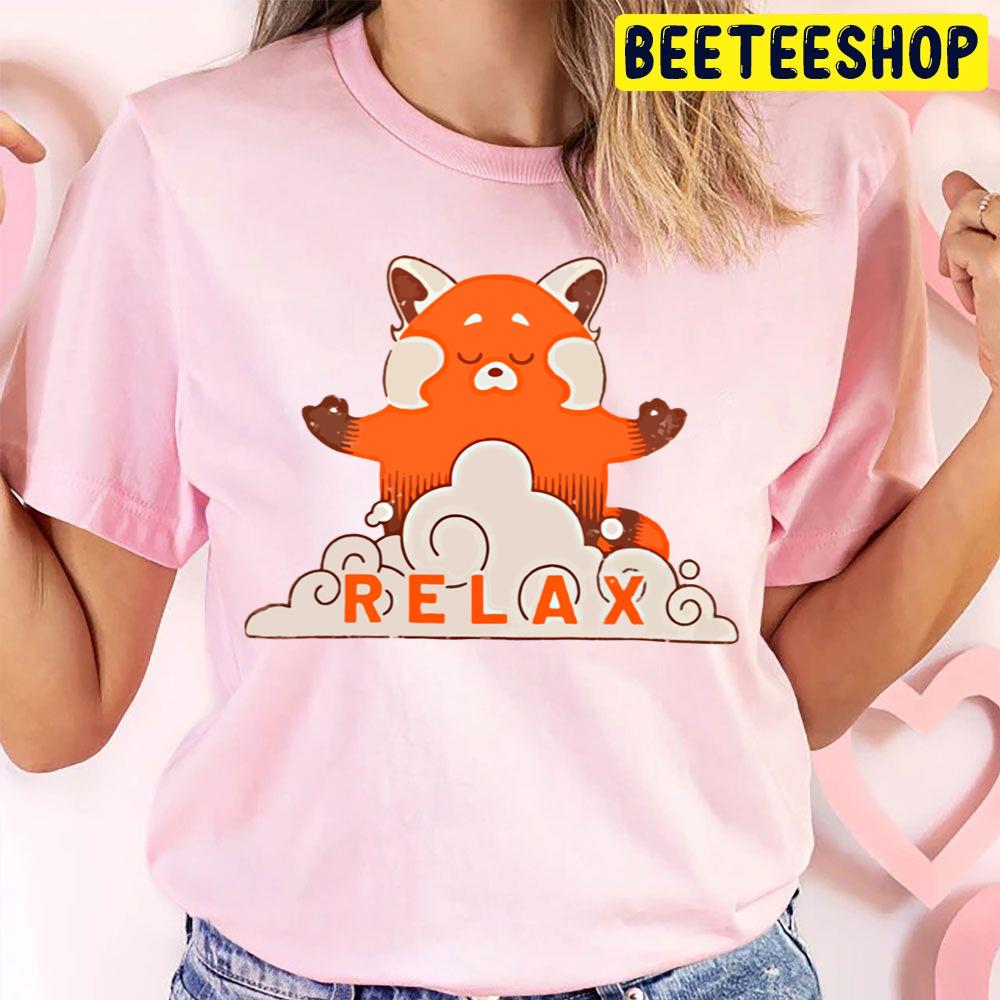 Ctie Turning Red Mei Relax Red Panda For Fans Trending Unisex T Shirt