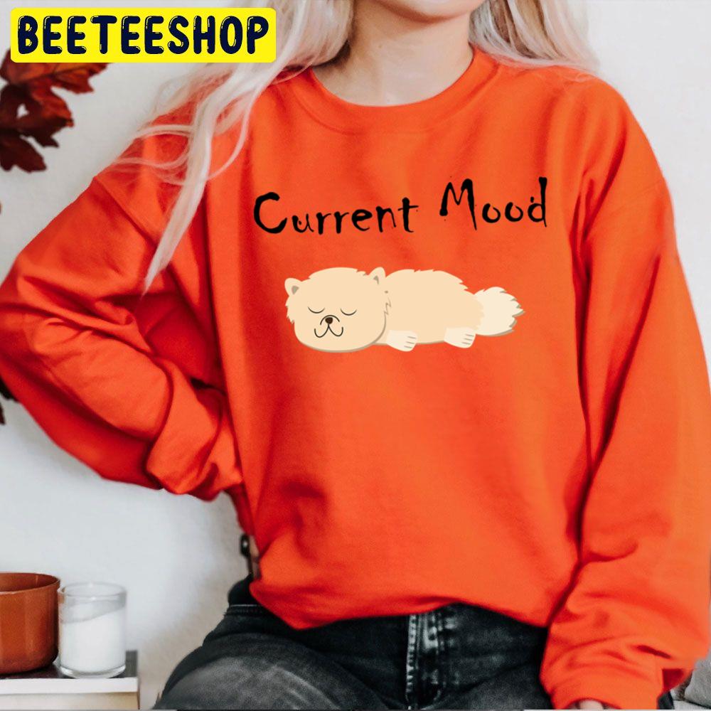 Current Mood Funny Picture Of The Day Trending Unisex Sweatshirt