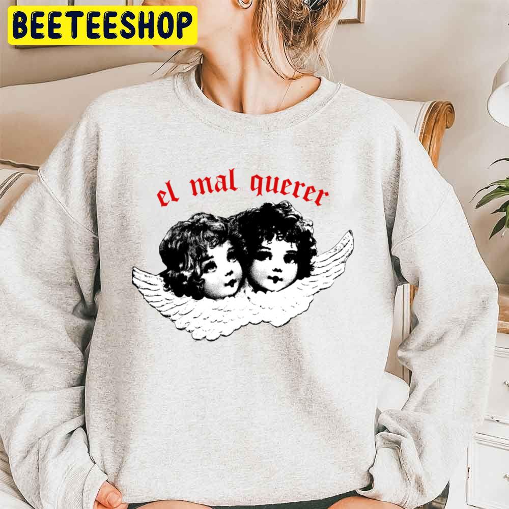 Design El Mal Querer Trending Unisex Sweatshirt