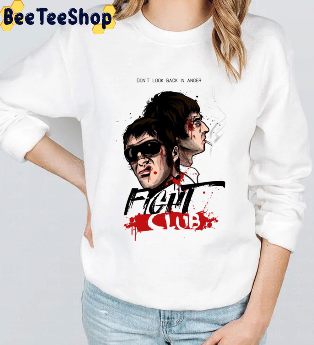 Don’t Look Back In Anger Fight Club Trending Unisex Sweatshirt