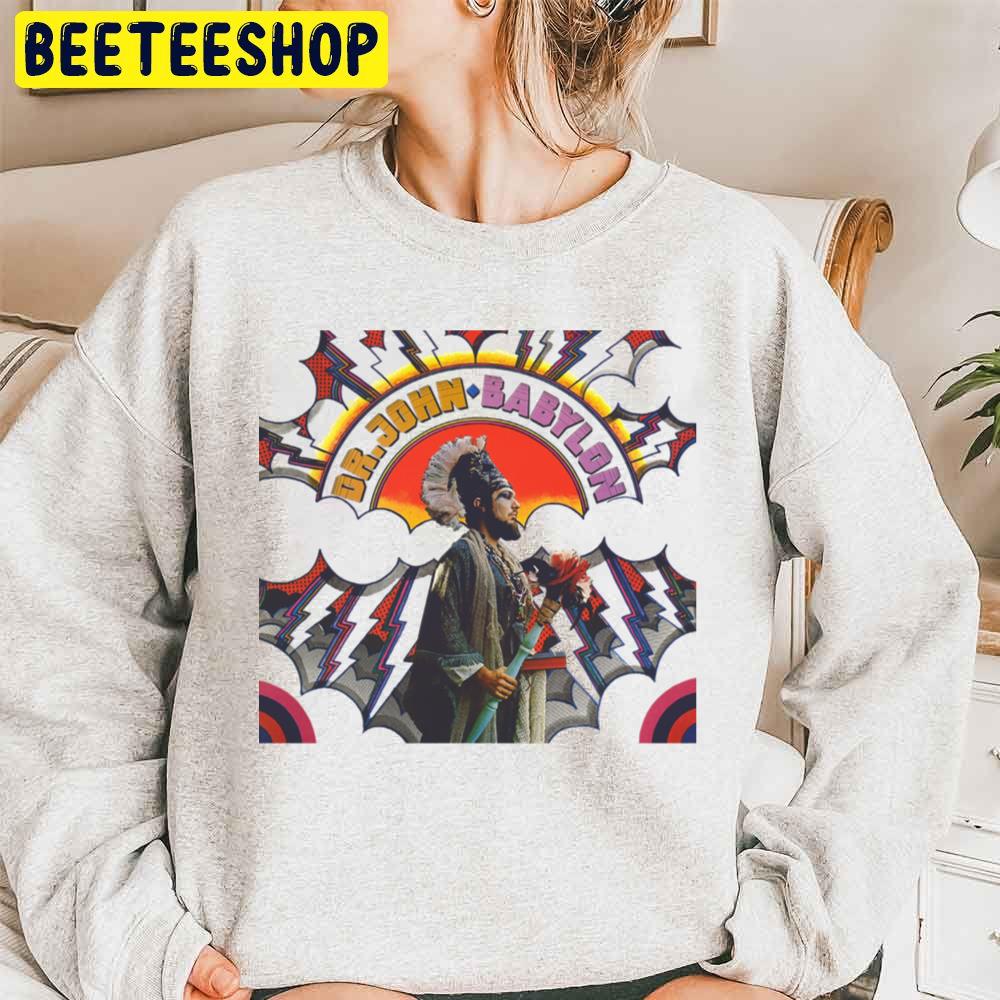 Dr John Babylon Trending Unisex Sweatshirt