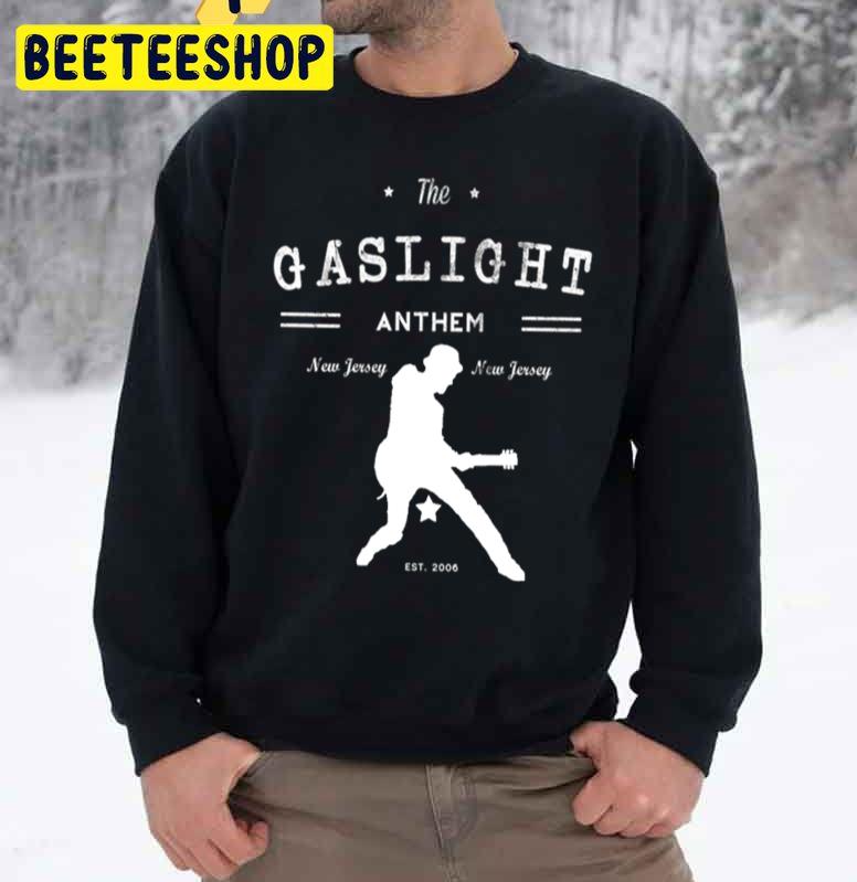 Est 2006 The Gaslight Anthem Graphic Trending Unisex Sweatshirt