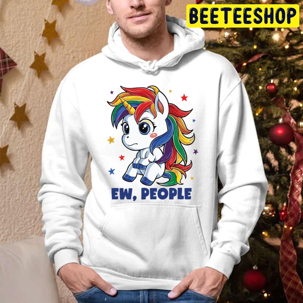 Ew People Funny Rainbow Unicorn Trending Unisex Hoodie