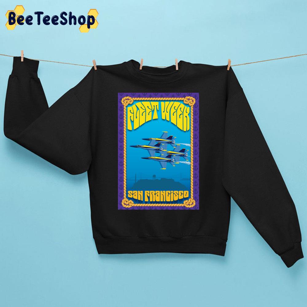 Fleet Week In San Francisco Trending Unisex Sweatshirt