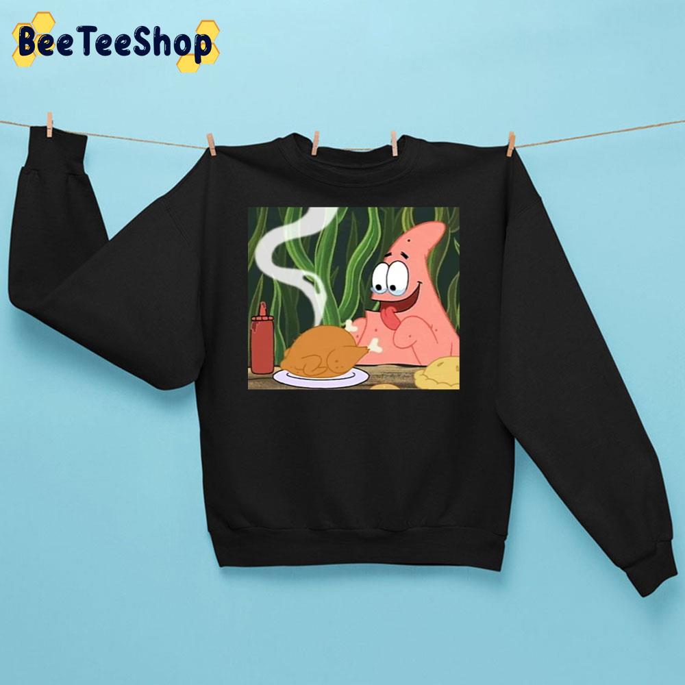 Funny Patrick Eating Turkey Trending Unisex Sweatshirt