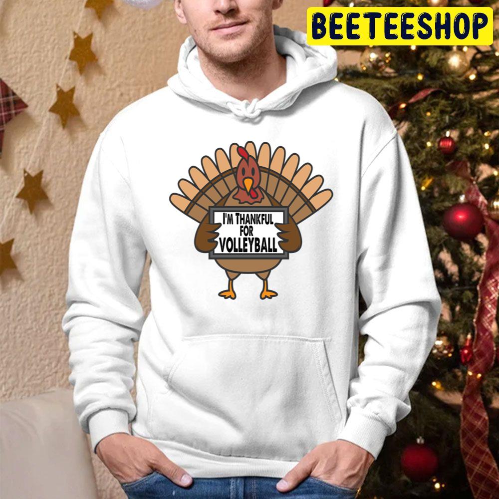 Funny Thanksgiving Turkey I’m Thankful For Volleyball Trending Unisex Hoodie