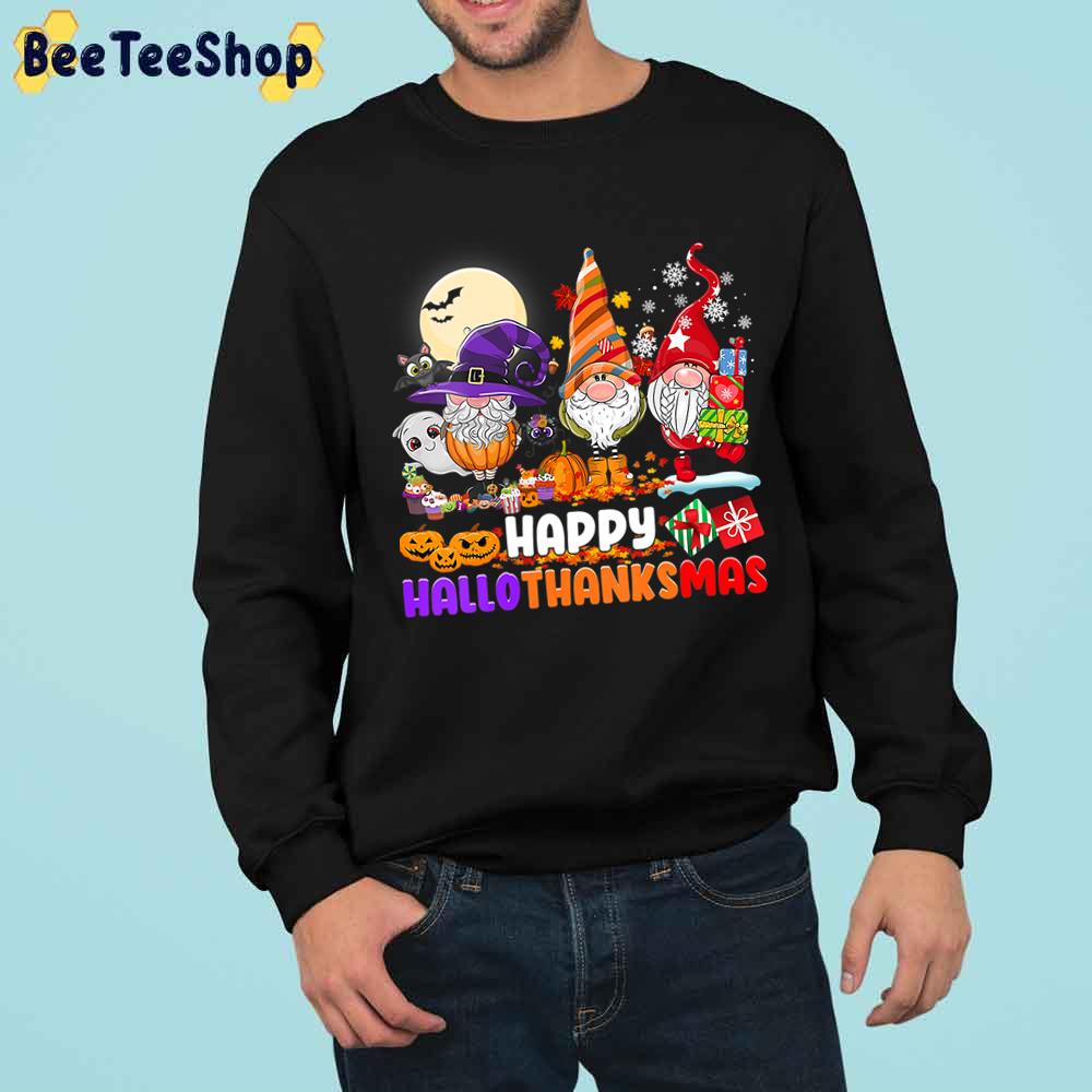 Gnomes Halloween Thanksgiving Christmas Happy Hallothanksmas Cute Icon Trending Unisex Sweatshirt