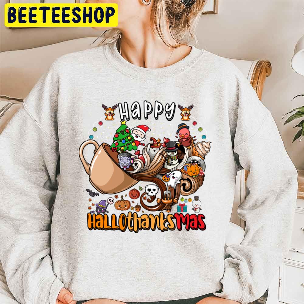 Hallothanksmas Coffee Cup Happy Halloween Thanksgiving Christmas Trending Unisex Sweatshirt