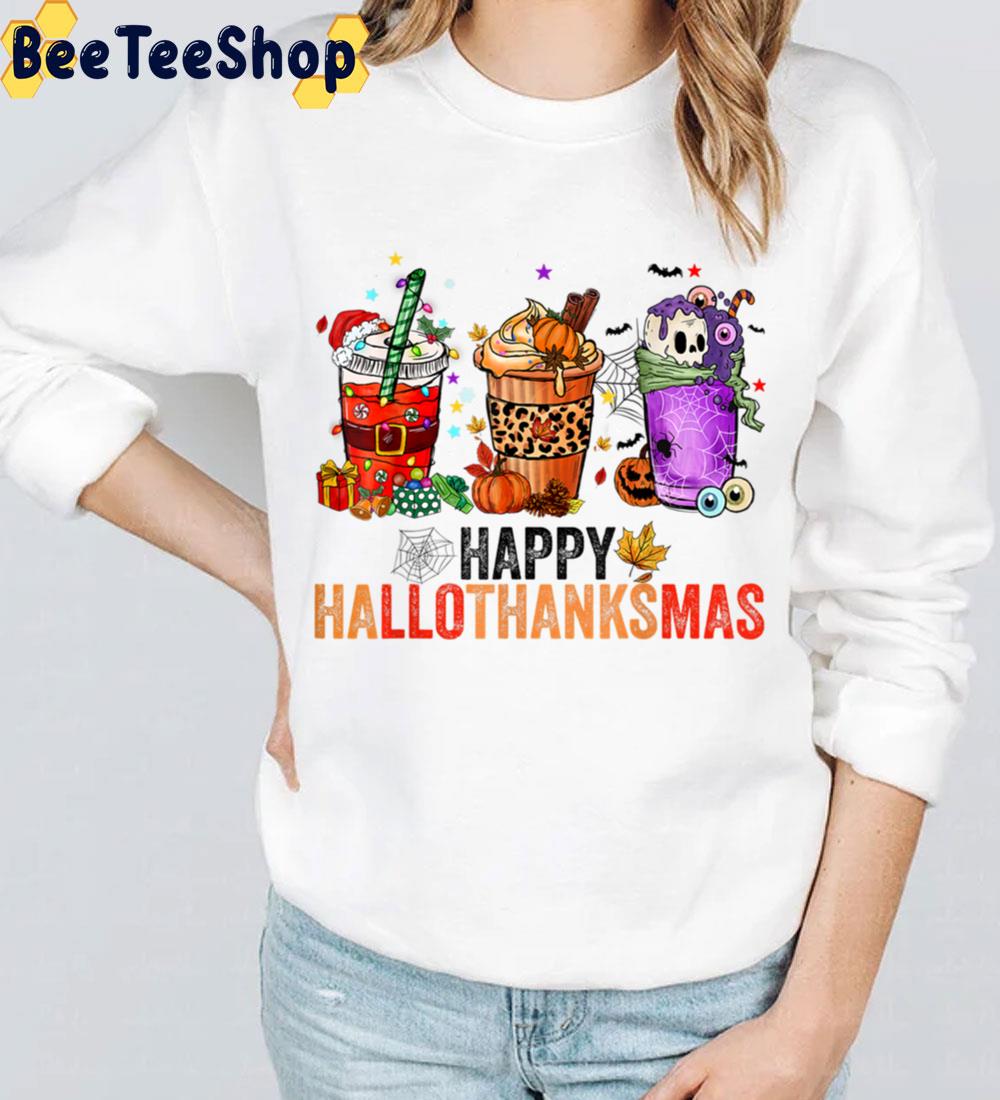 Happy Hallothanksmas Halloween Thanksgiving Christmas Gifts Trending Unisex Sweatshirt