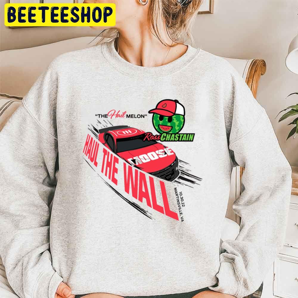 Haul The Wall Ross Chastain Melon Man Championship 2022 Trending Unisex Sweatshirt