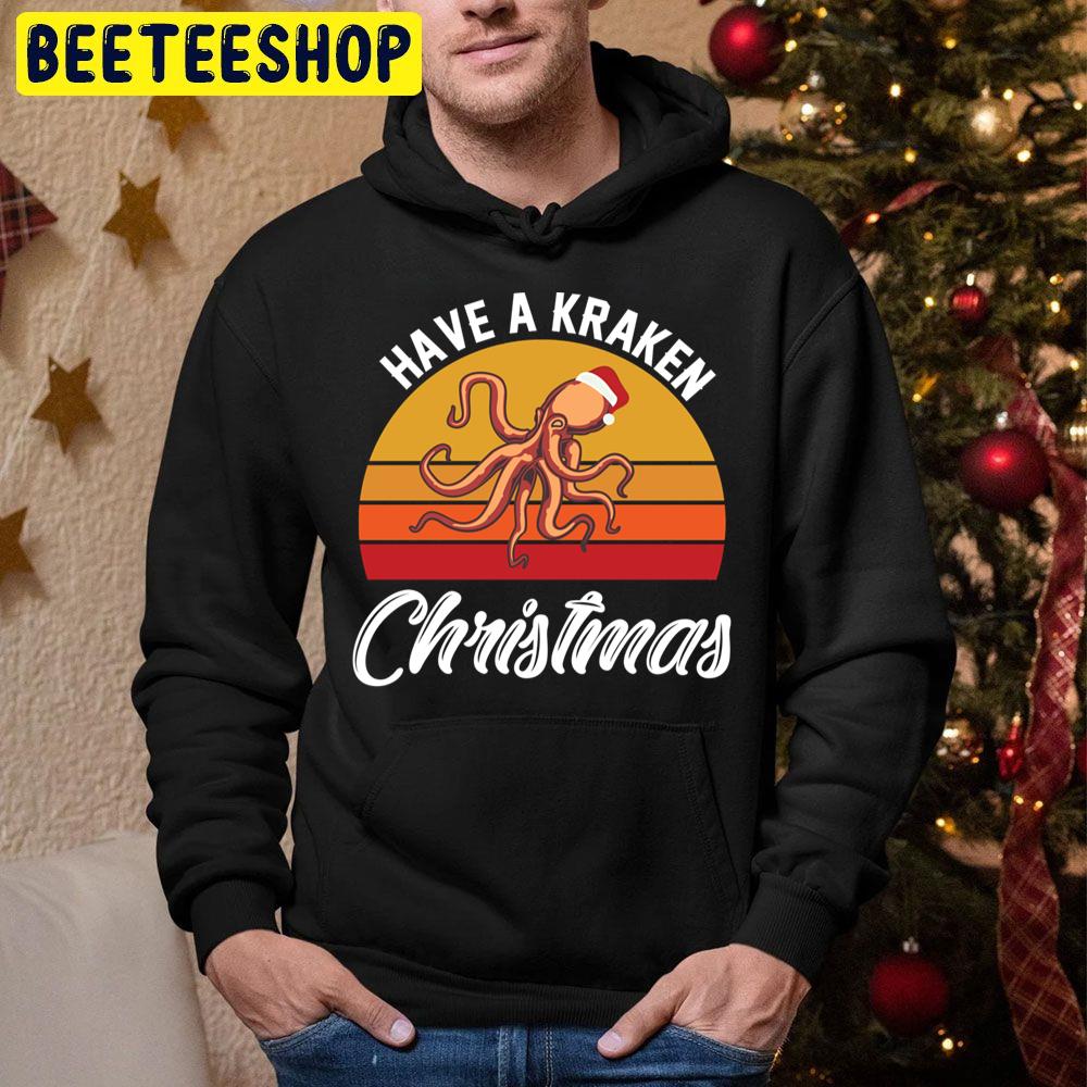 Have A Kraken Christmas Funny Octopus In Xmas Santa Hats Trending Unisex Hoodie