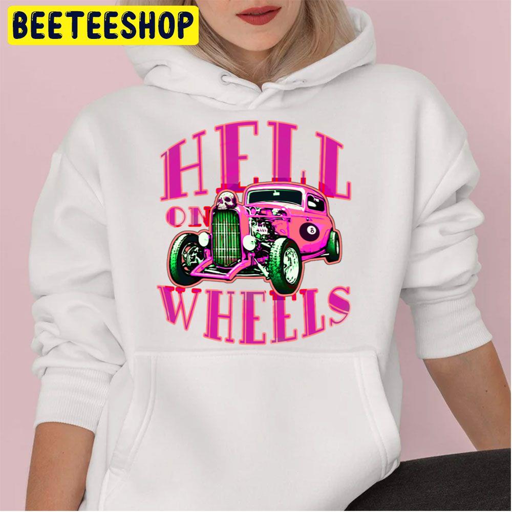 Hell On Wheels Hot Pink Trending Unisex Hoodie