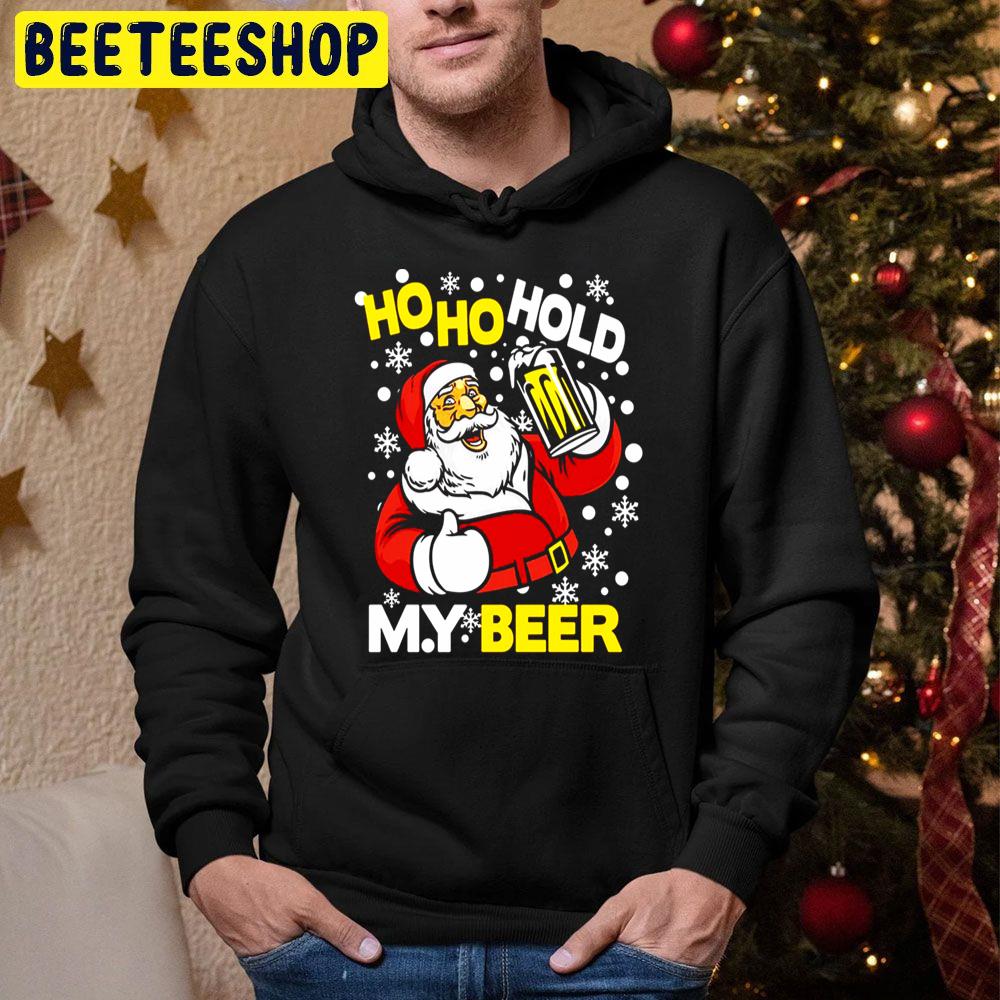 Ho Ho Hold My Beer Funny Christmas Trending Unisex Hoodie