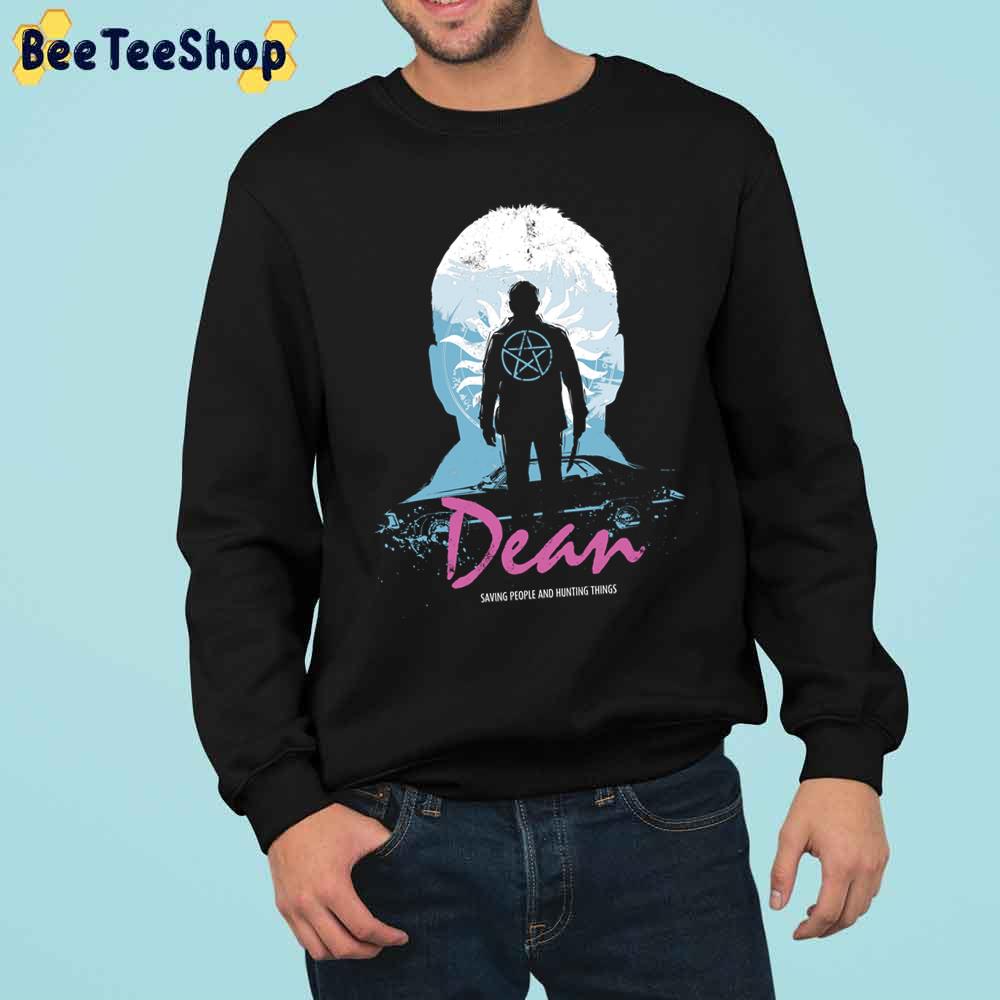 I Hunt, Therefore I Am Dean Saving People And Hunting Things Trending Unisex Sweatshirt