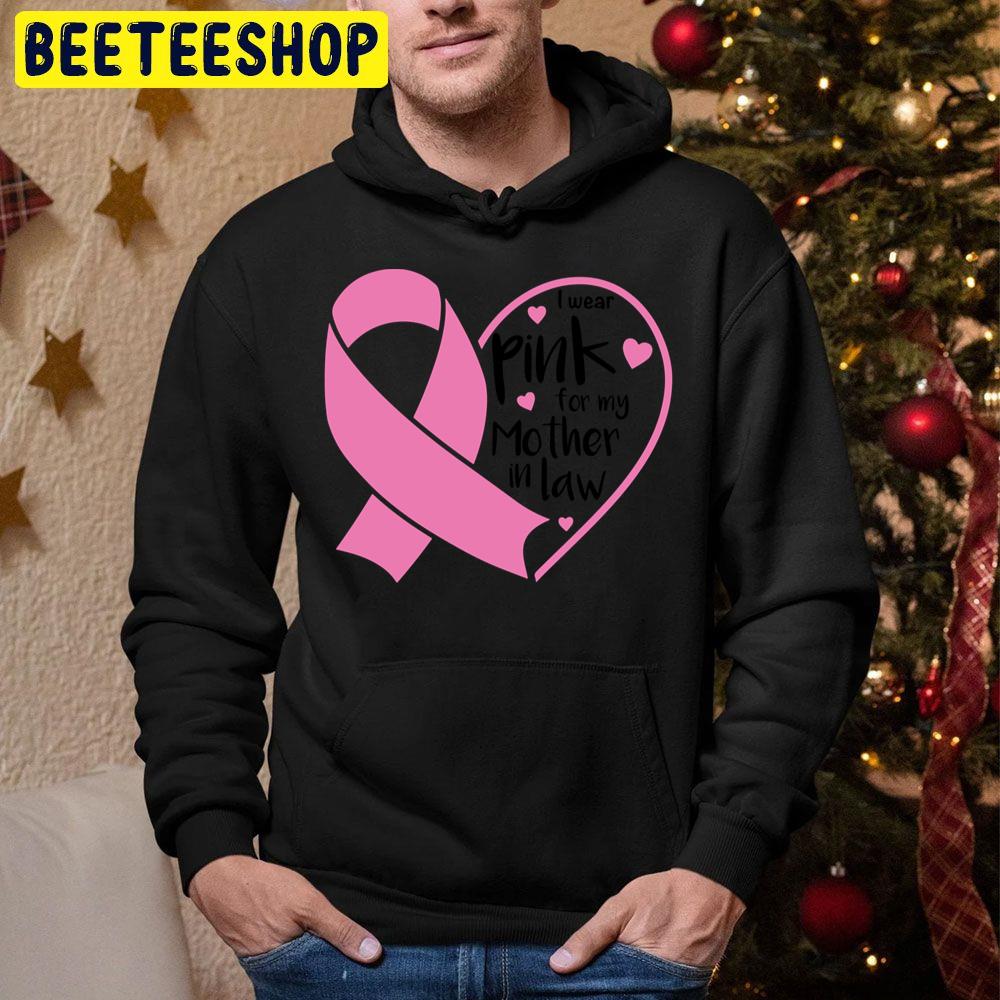 I Wear Pink For My Mother In Law Trending Unisex Hoodie