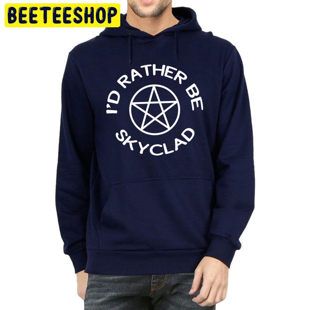 I’d Rather Be Skyclad Cheeky Witch Relaxed Fit Trending Unisex Hoodie