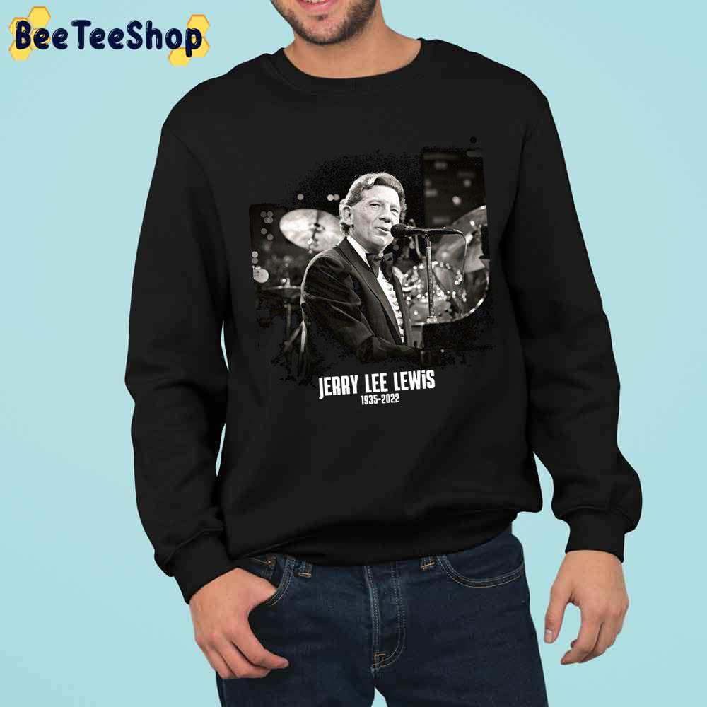 Jerry Lee Lewis 1935 2022 Trending Unisex Sweatshirt