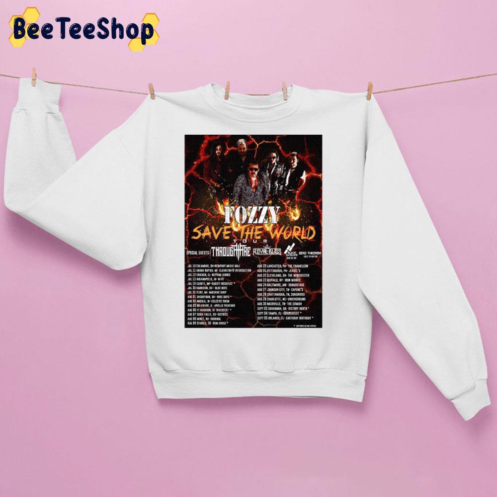 Jul 10 Aug 08 2022 Save The World Tour Fozzy Trending Unisex Sweatshirt