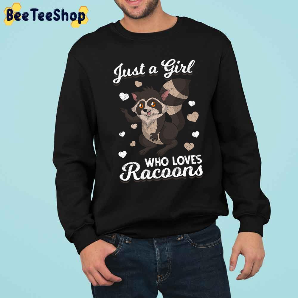 Just A Girl Who Love Racoon Trending Unisex Sweatshirt