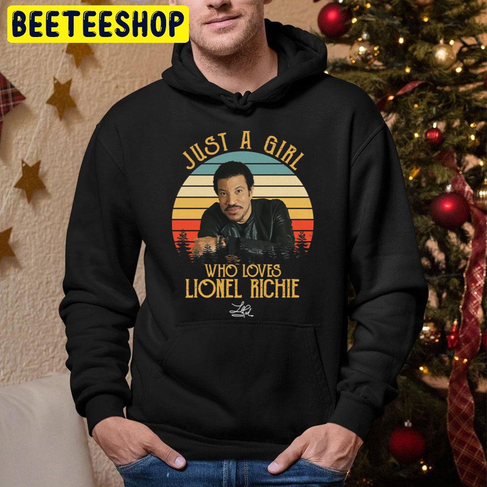 Just A Girl Who Loves Lionel Richie Trending Unisex Hoodie