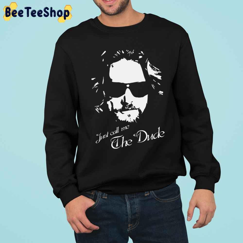 Just Call Me The Dude Trending Unisex Sweatshirt