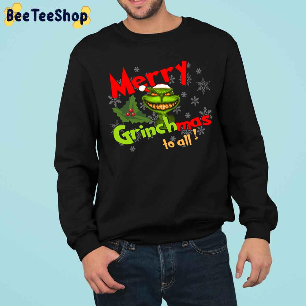 Merry Grinchmas To All Christmas Trending Unisex Sweatshirt