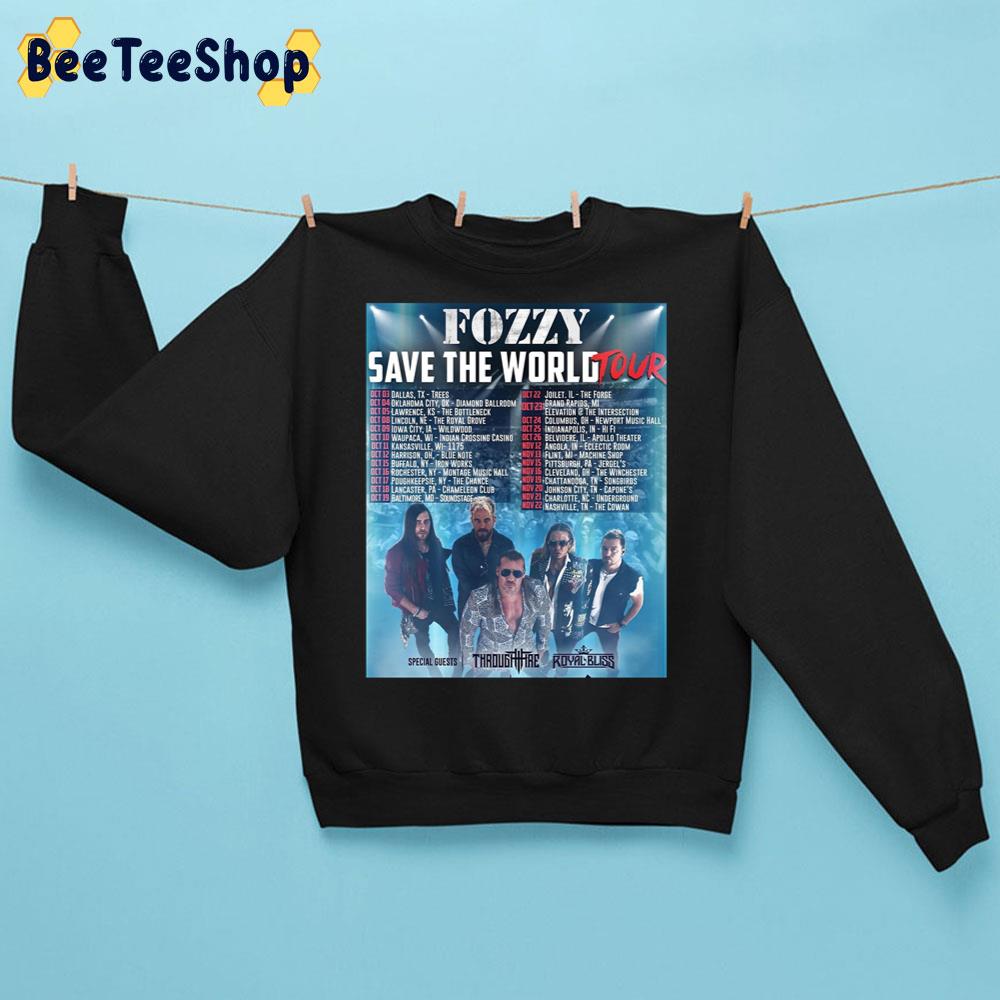 Octorber And November 2022 Save The World Tour Fozzy Trending Unisex Sweatshirt