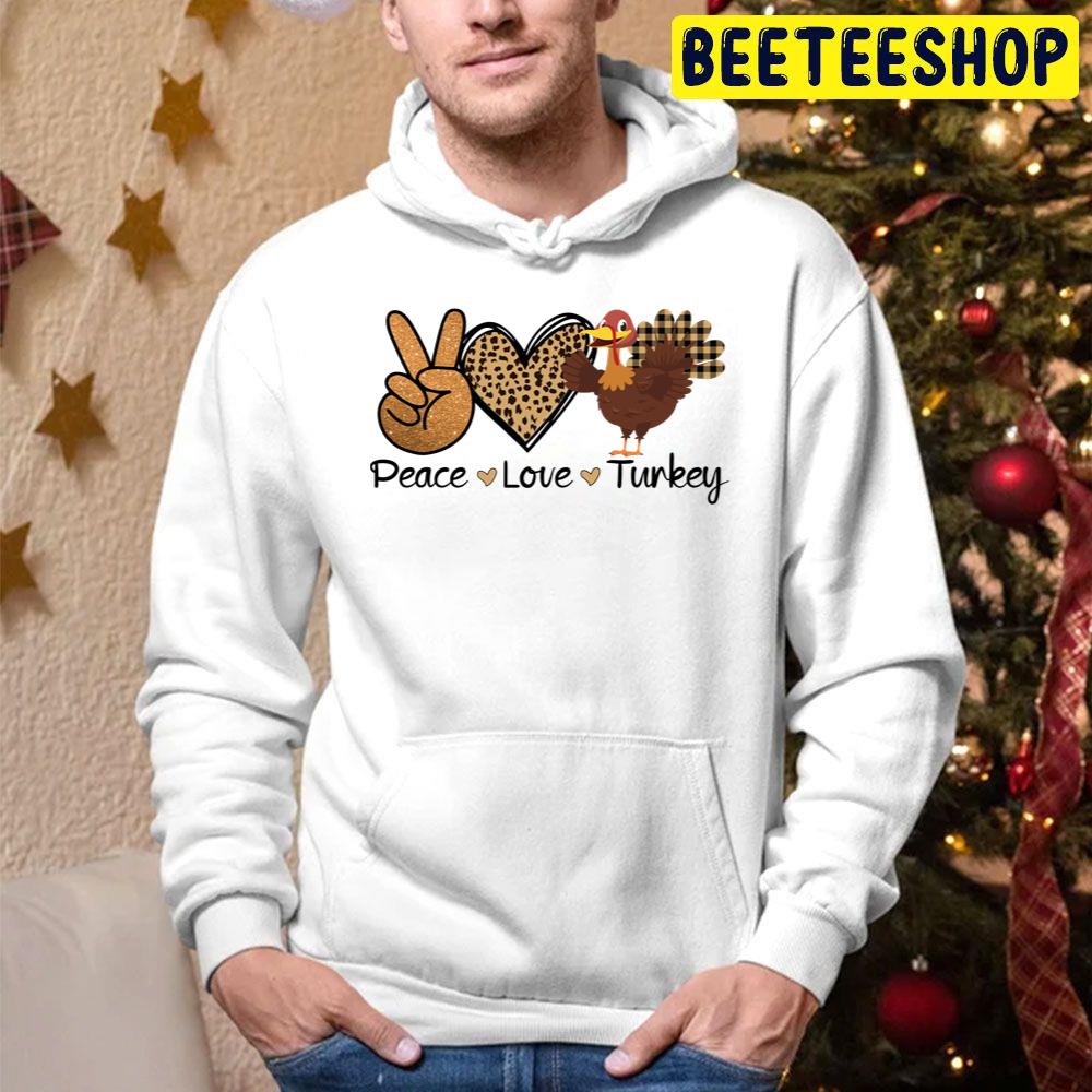 Peace Love Turkey Thanksgiving Day 2022 Trending Unisex Hoodie