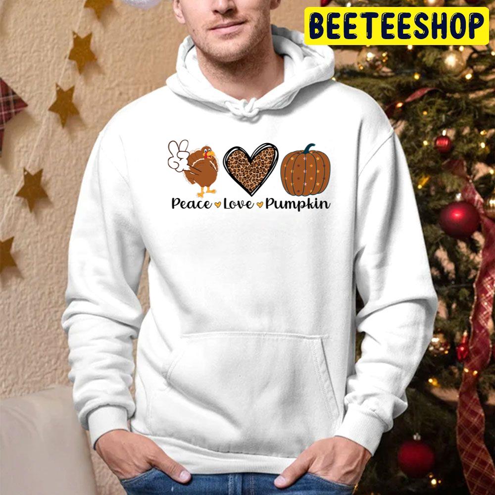 Peace Turkey Love Pumpkin Thanksgiving Day 2022 Trending Unisex Hoodie