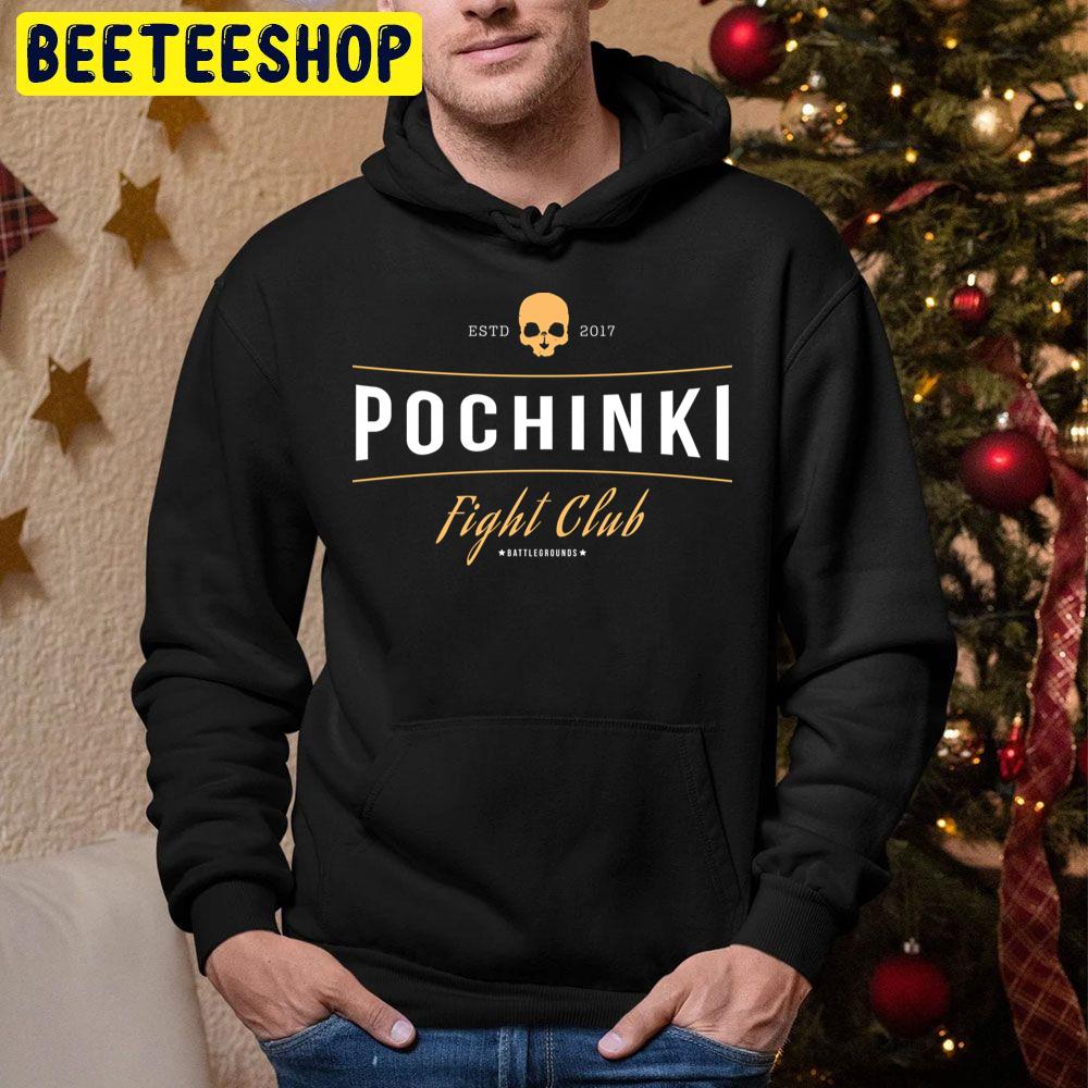 Pochinki Fight Club Pubg Est 2019 Trending Unisex Hoodie