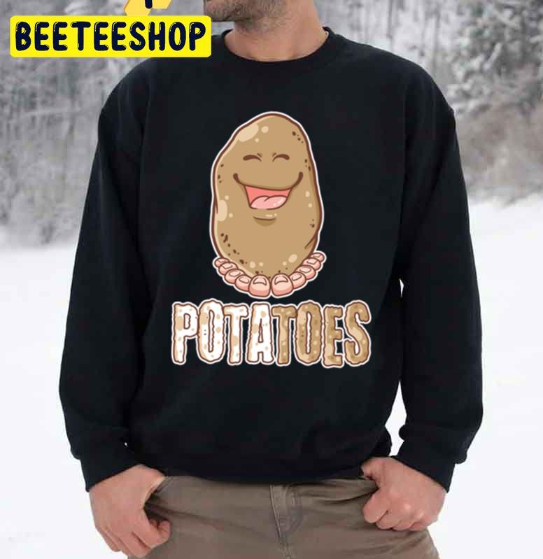 Potatoes Funny Trending Unisex Sweatshirt