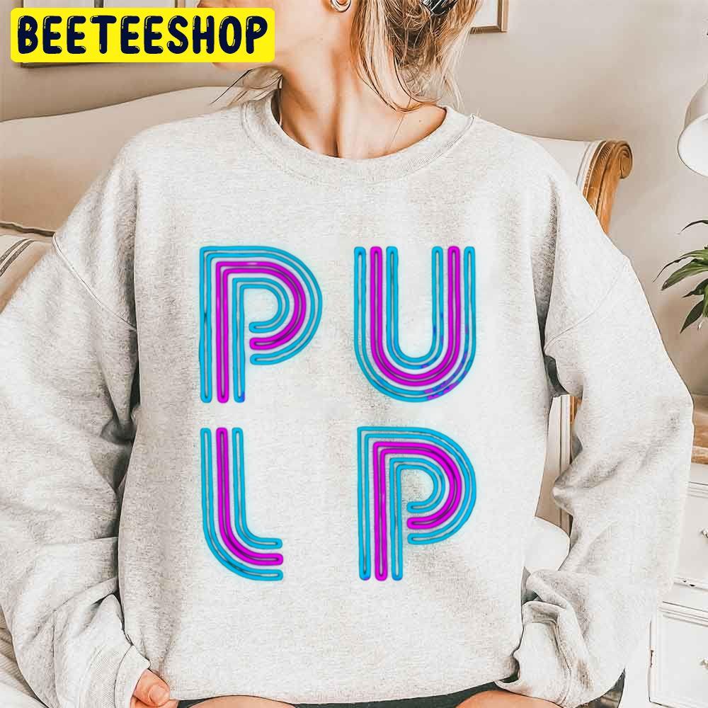 Pulp Neon Logo Design Trending Unisex Sweatshirt