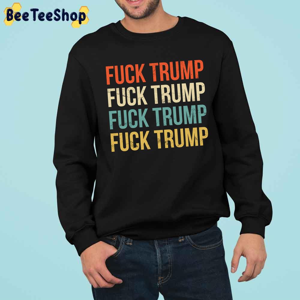 Retro Art Fuck Trump Trending Unisex Sweatshirt