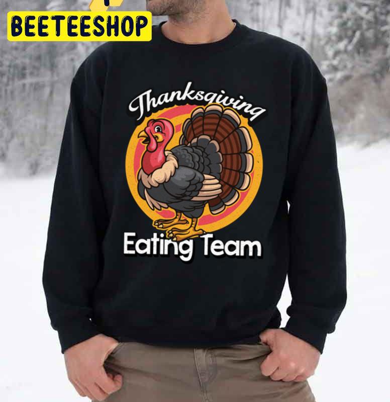 Retro Turkey Thanksgiving Eating Team Trending Unisex Sweatshirt