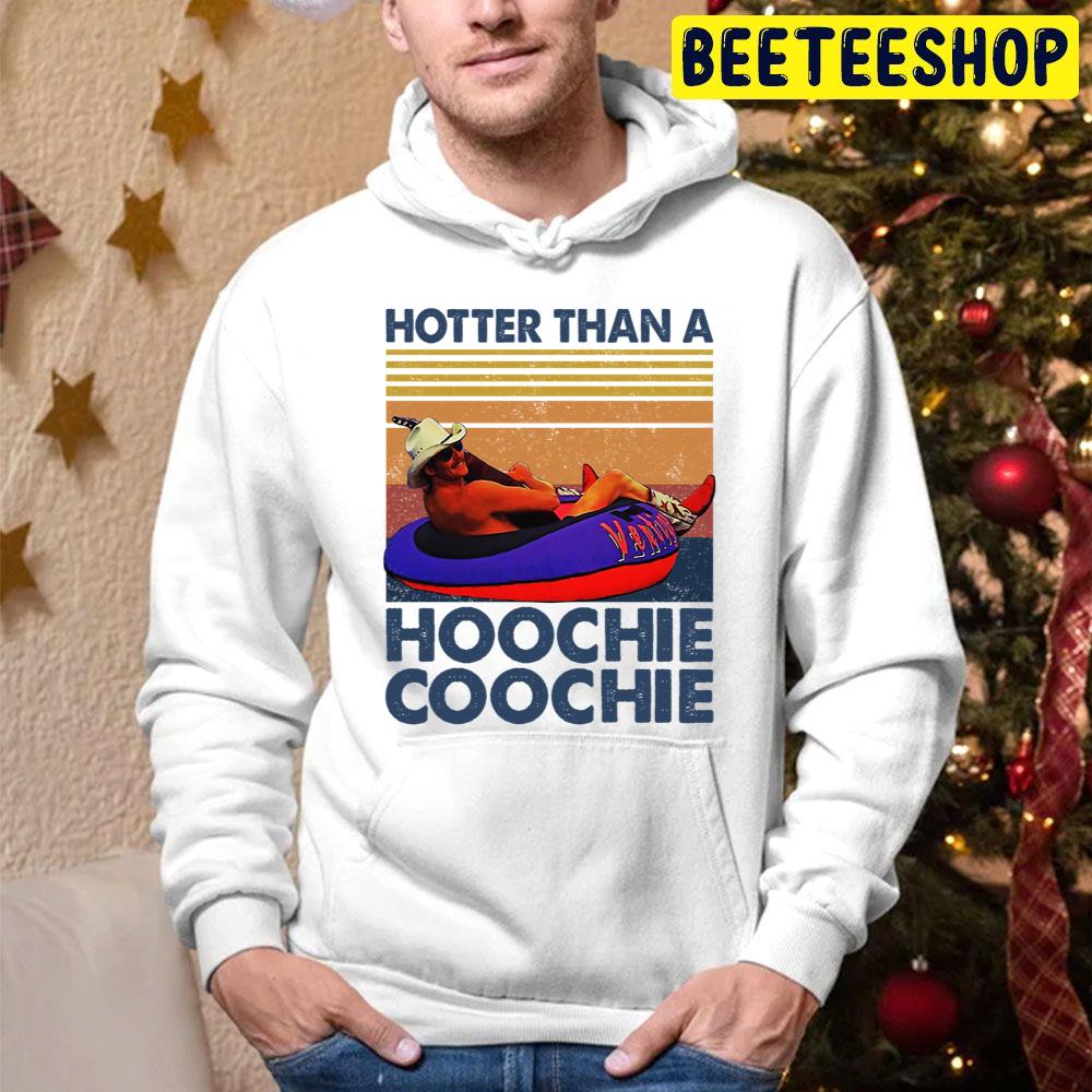 Retro Vintage Hotter Than A Hoochie Coochie Trending Unisex Hoodie