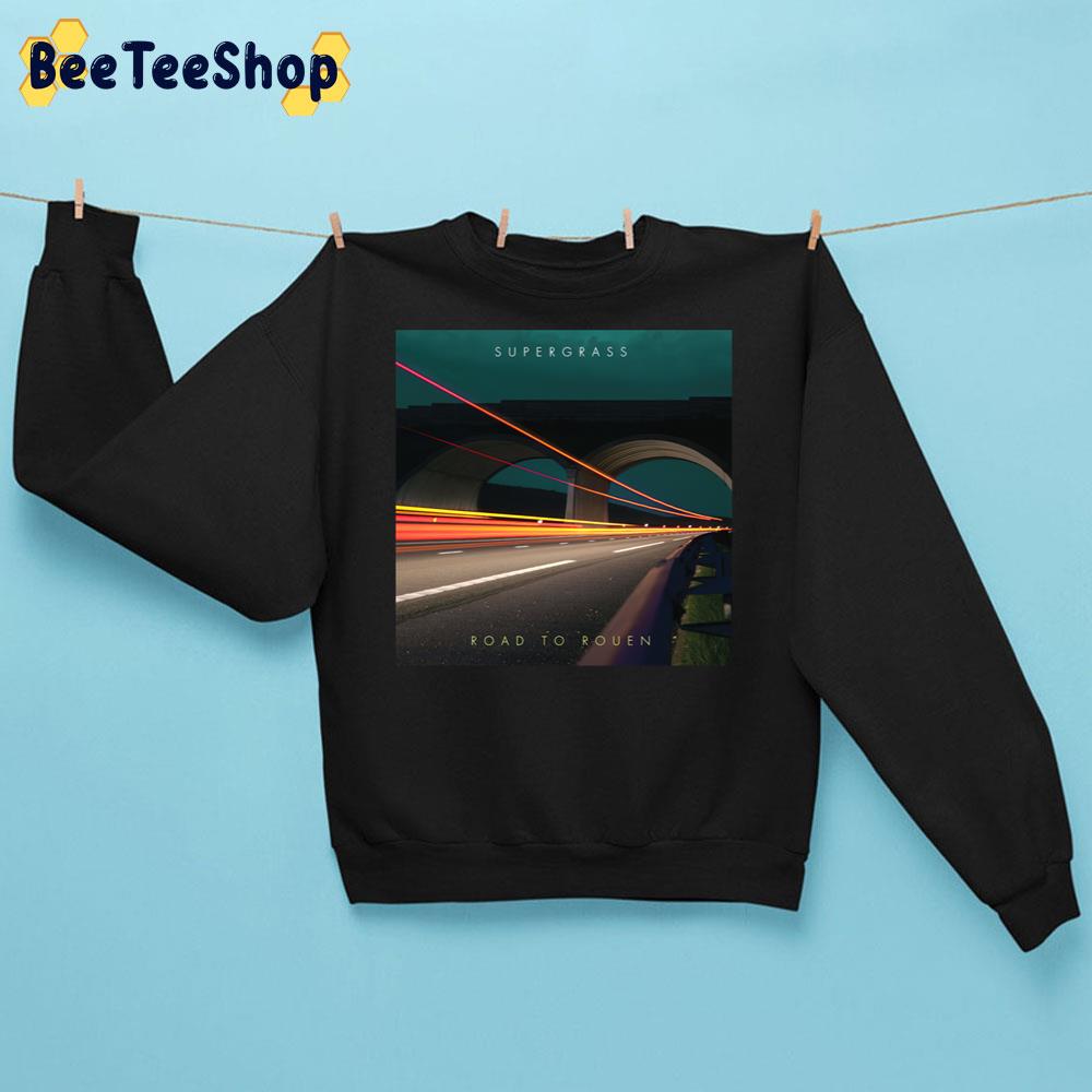 Roads To Rouens 2005 Supergrass Rock Band Trending Unisex Sweatshirt