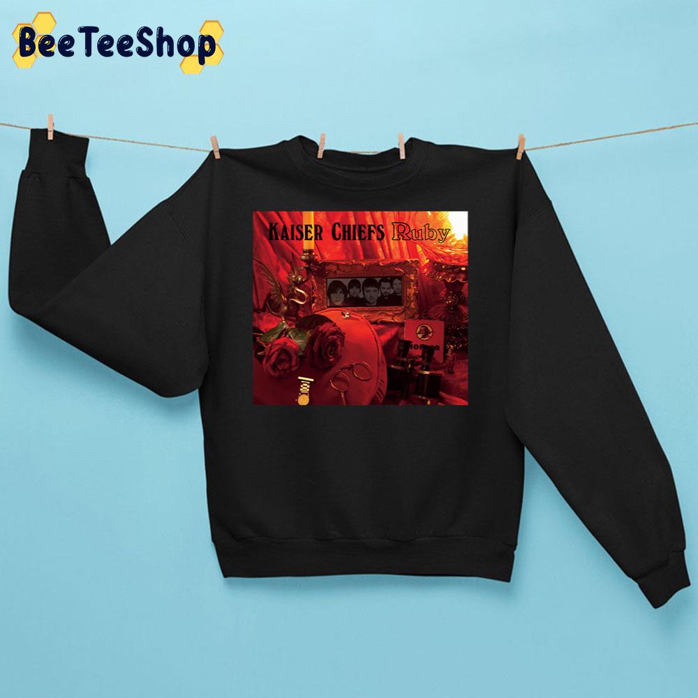 Ruby Of Kaiser Chiefs Indie Rock Band Members Music Trending Unisex Sweatshirt