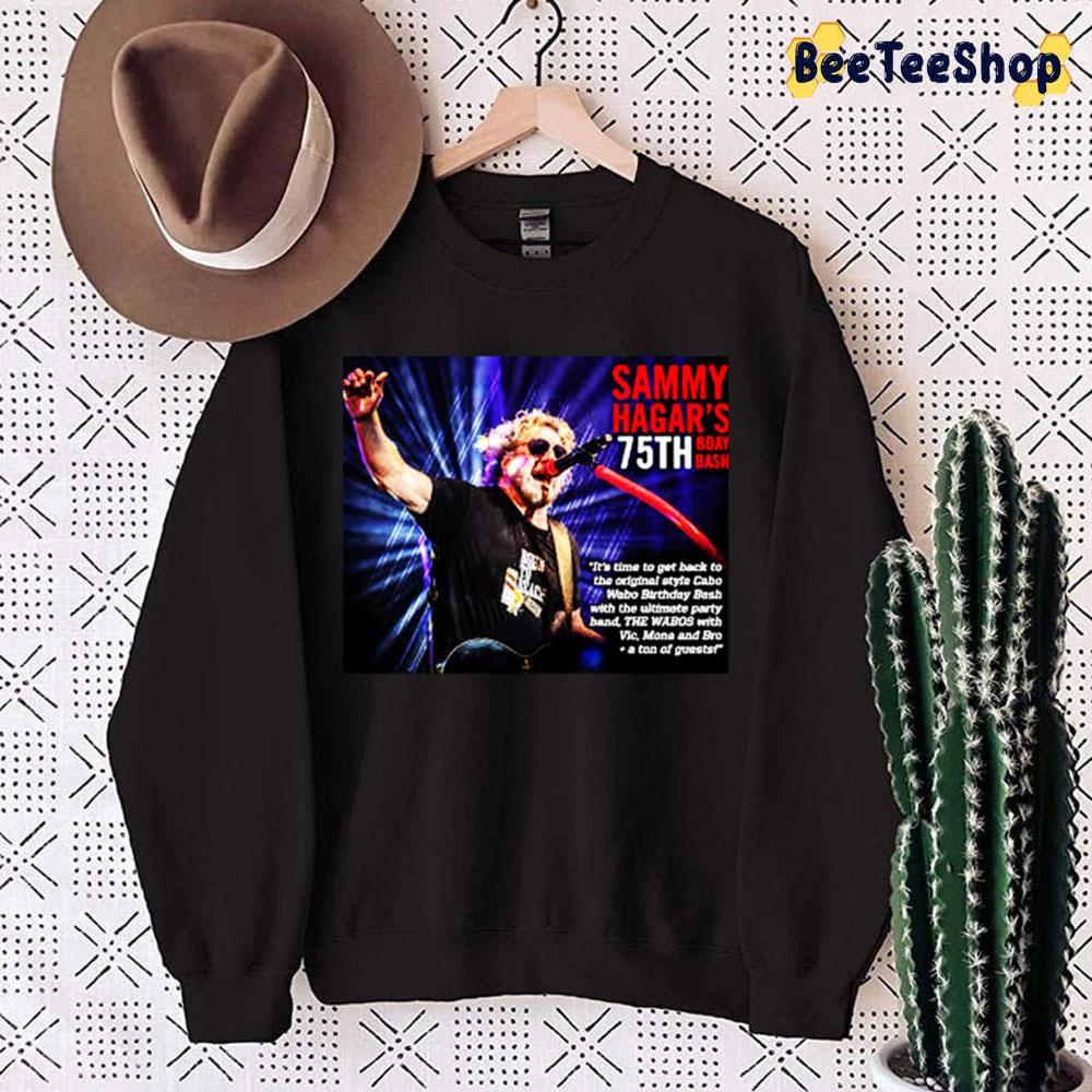 Sammy Hagar 75th Bday Bash Tour 2022 Dedekatin Trending Unisex Sweatshirt