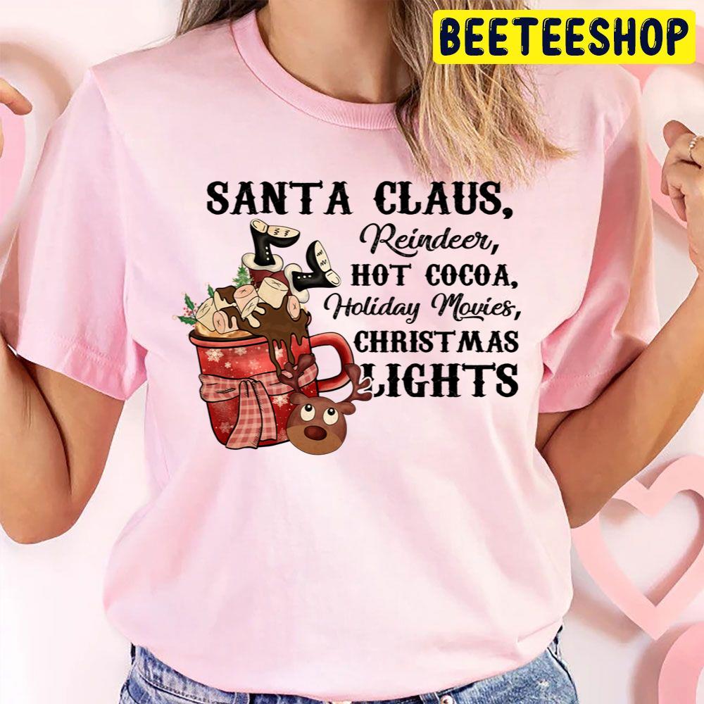 Santa Claus Reindeer Hot Cocoa Merry Christmas Trending Unisex T Shirt