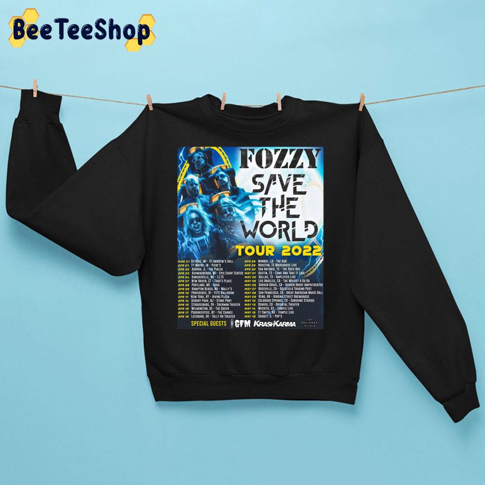 Save The World Tour Fozzy With Special Guest Gfm Krashkarma 2022 Trending Unisex Sweatshirt