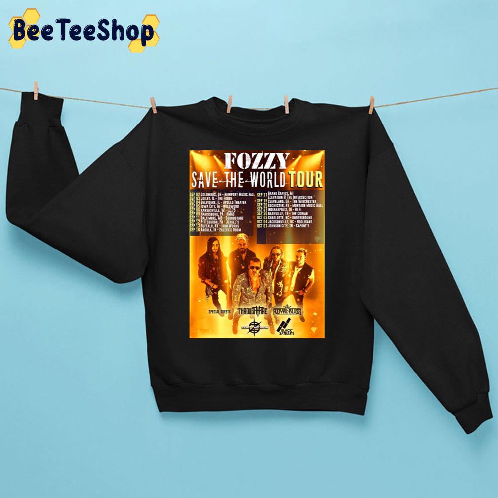 September And Octorber 2022 Save The World Tour Fozzy Trending Unisex Sweatshirt